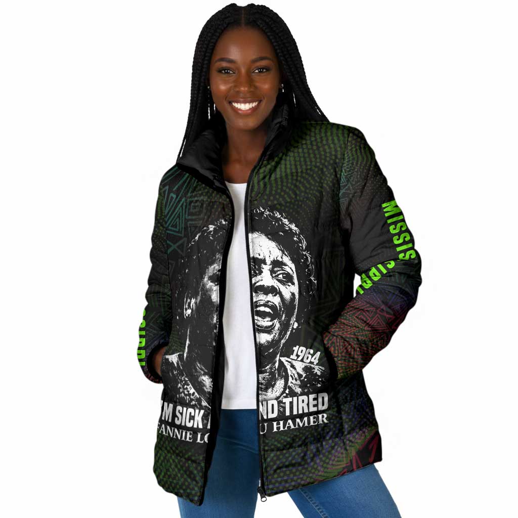 Fannie Lou Hamer Padded Jacket Im Sick and Tired Quote Design Bold Portrait and Civil Rights Movement Tribute - African Pride