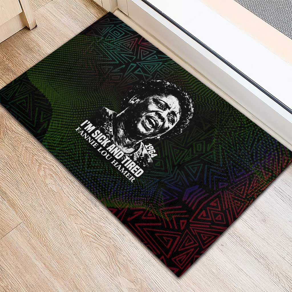 Fannie Lou Hamer Rubber Doormat Im Sick and Tired Quote Design Bold Portrait and Civil Rights Movement Tribute - African Pride
