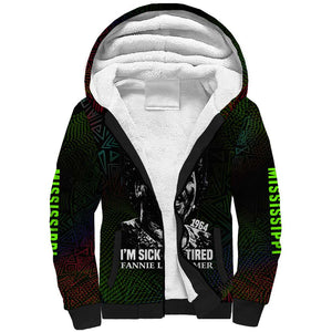 Fannie Lou Hamer Sherpa Hoodie Im Sick and Tired Quote Design Bold Portrait and Civil Rights Movement Tribute - African Pride