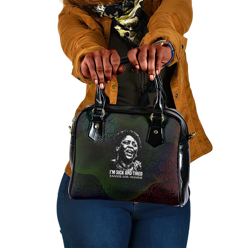 Fannie Lou Hamer Shoulder Handbag Im Sick and Tired Quote Design Bold Portrait and Civil Rights Movement Tribute - African Pride