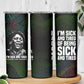 Fannie Lou Hamer Skinny Tumbler Im Sick and Tired Quote Design Bold Portrait and Civil Rights Movement Tribute - African Pride