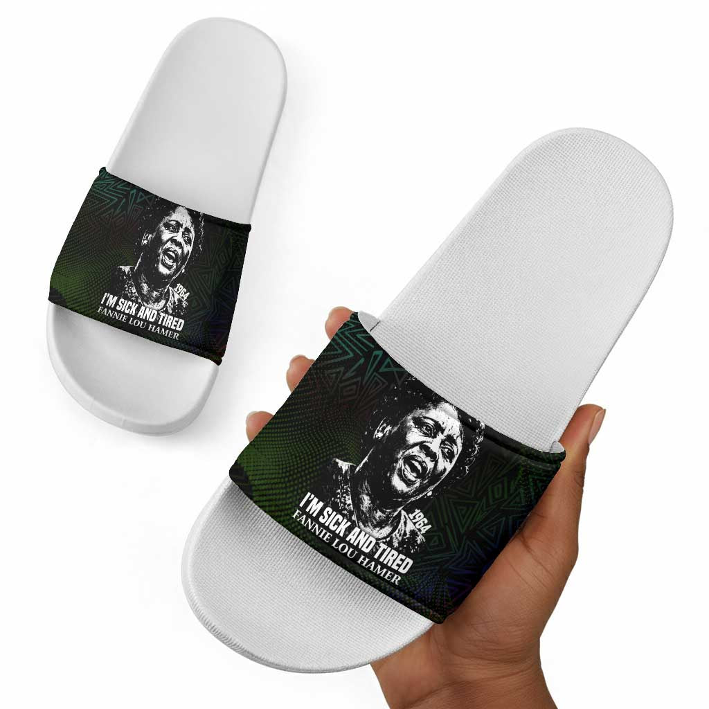Fannie Lou Hamer Slide Sandals Im Sick and Tired Quote Design Bold Portrait and Civil Rights Movement Tribute - African Pride