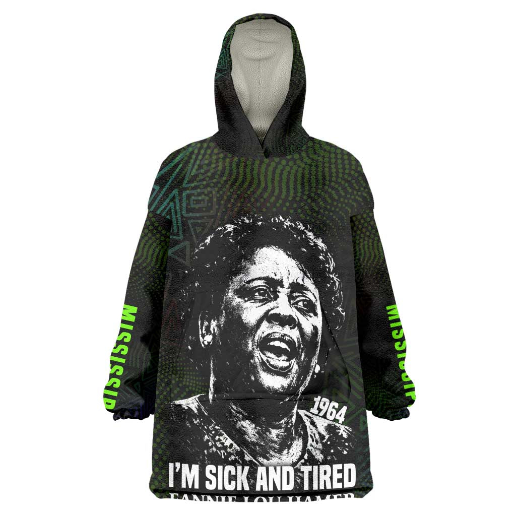 Fannie Lou Hamer Wearable Blanket Hoodie Im Sick and Tired Quote Design Bold Portrait and Civil Rights Movement Tribute - African Pride