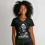 Fannie Lou Hamer Women V-Neck T-Shirt Im Sick and Tired Quote Design Bold Portrait and Civil Rights Movement Tribute - African Pride