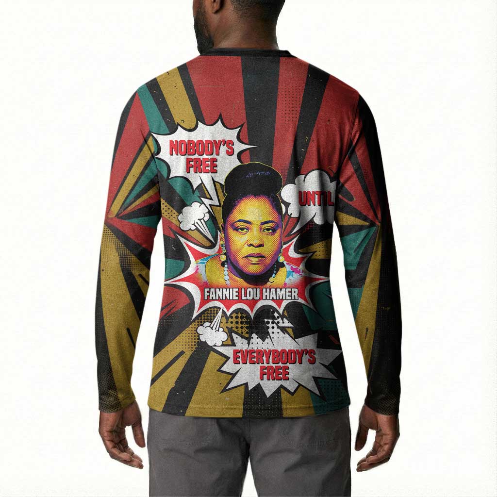 Fannie Lou Hamer Button Sweatshirt with Pop Art Comic Style Design Bold Quote and Civil Rights Tribute