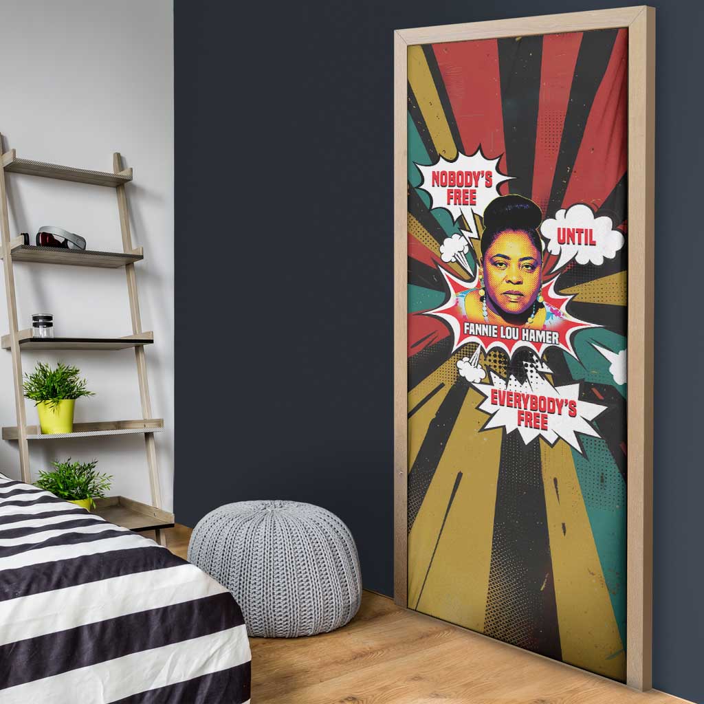 Fannie Lou Hamer Door Cover with Pop Art Comic Style Design Bold Quote and Civil Rights Tribute - African Pride