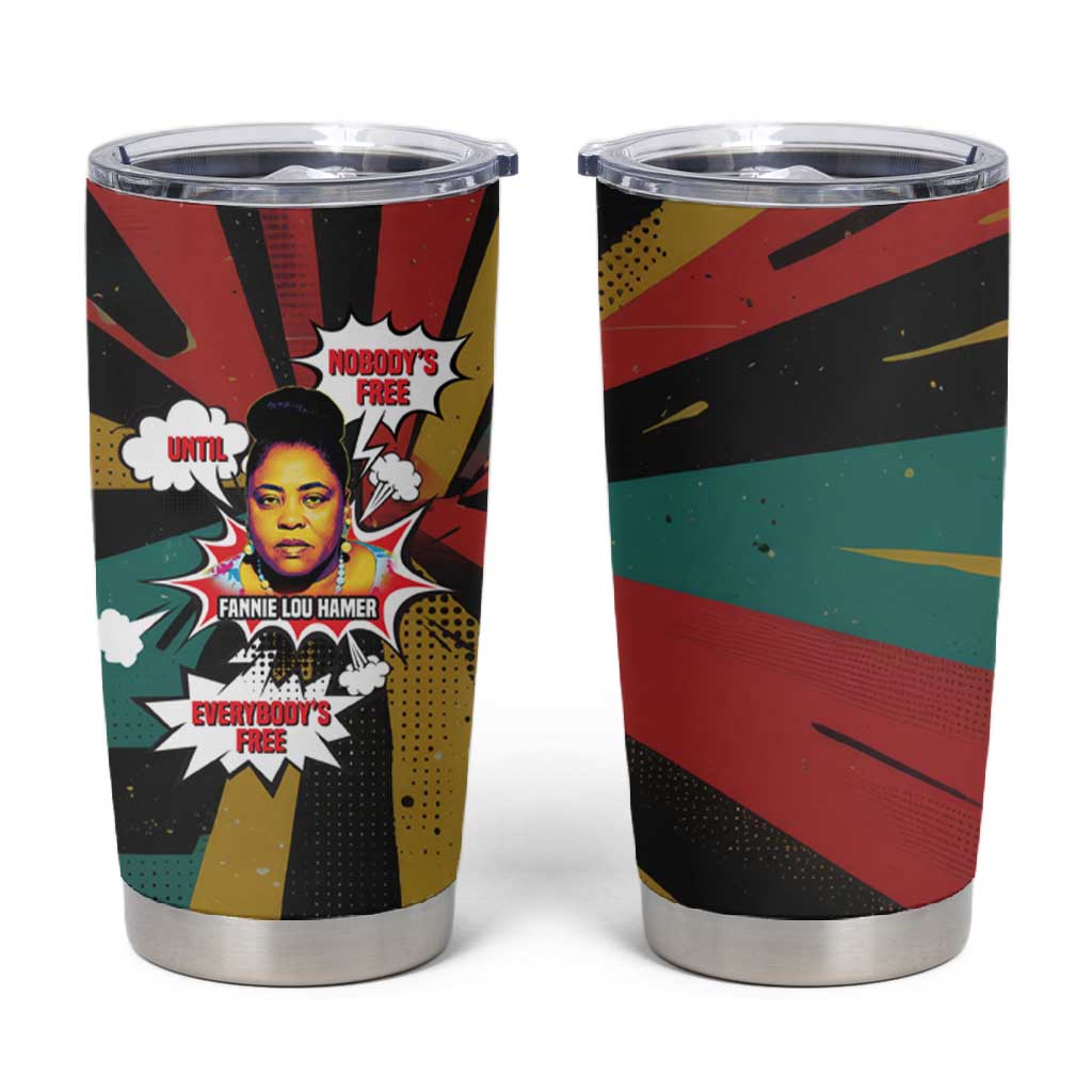 Fannie Lou Hamer Tumbler Cup with Pop Art Comic Style Design Bold Quote and Civil Rights Tribute - African Pride
