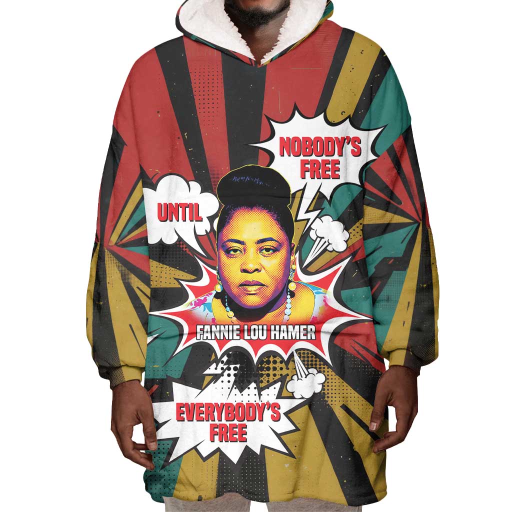 Fannie Lou Hamer Wearable Blanket Hoodie with Pop Art Comic Style Design Bold Quote and Civil Rights Tribute - African Pride