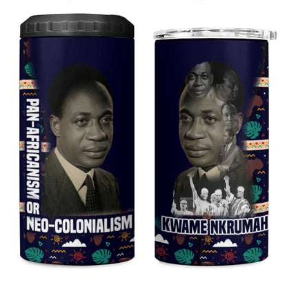 Kwame Nkrumah 4 in 1 Can Cooler Tumbler Ghana Pan-African Print Design Portrait and Anti-Colonial Legacy Tribute - African Pride