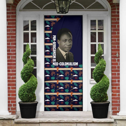 Kwame Nkrumah Door Cover Ghana Pan-African Print Design Portrait and Anti-Colonial Legacy Tribute - African Pride