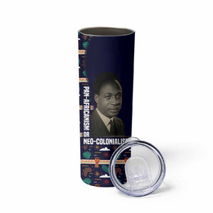 Kwame Nkrumah Skinny Tumbler Ghana Pan-African Print Design Portrait and Anti-Colonial Legacy Tribute - African Pride