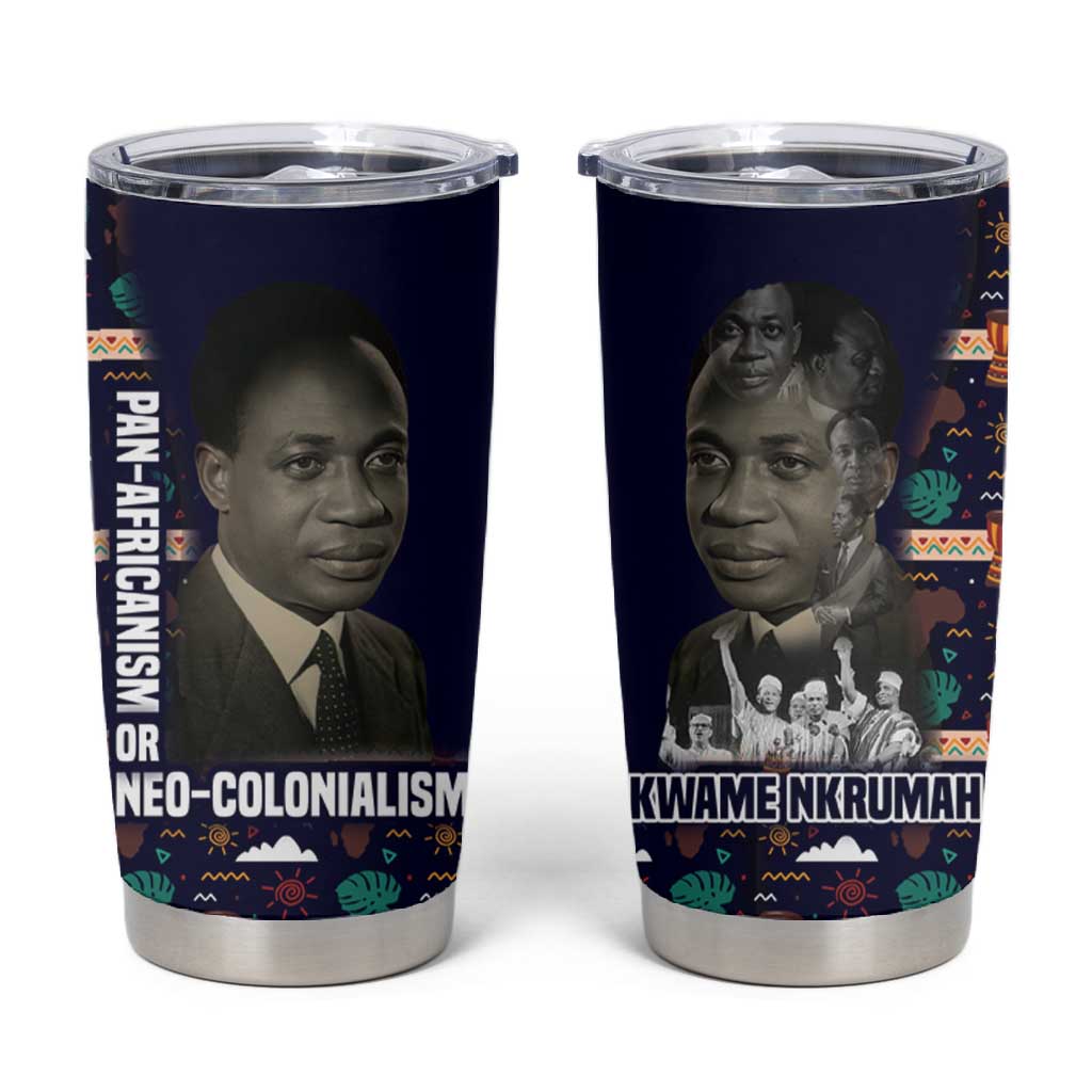 Kwame Nkrumah Tumbler Cup Ghana Pan-African Print Design Portrait and Anti-Colonial Legacy Tribute - African Pride