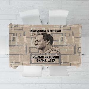 Kwame Nkrumah Tablecloth with Raised Fist Design and Independence Quote Ghana 1957 Tribute - African Pride