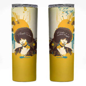 Angela Davis Skinny Tumbler Bold Pop Art Style Freedom Is a Constant Struggle Quote Civil Rights Activist - African Pride