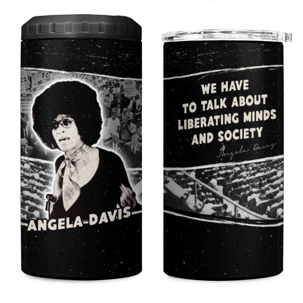 Angela Davis 4 in 1 Can Cooler Tumbler Protest Design Liberating Minds and Society Quote Civil Rights Movement - African Pride