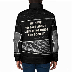 Angela Davis Padded Jacket Protest Design Liberating Minds and Society Quote Civil Rights Movement - African Pride