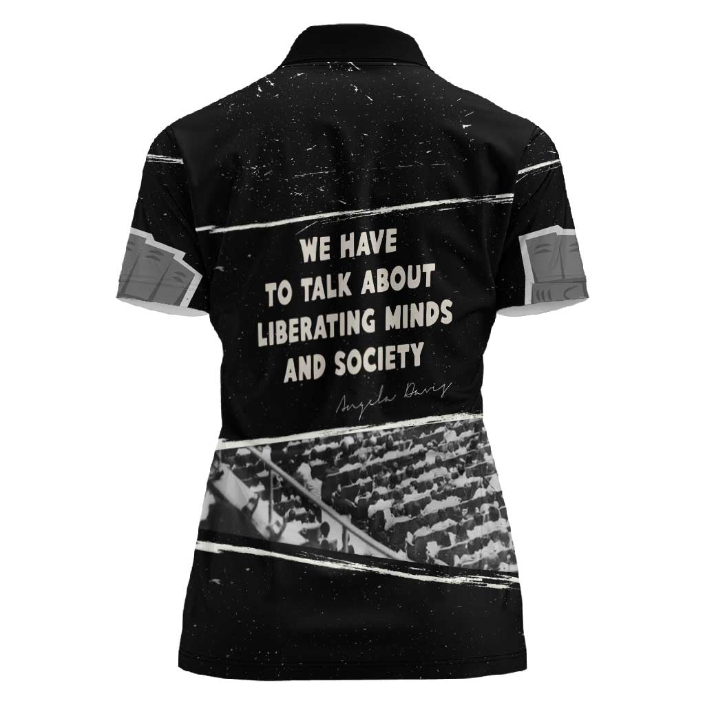 Angela Davis Women Polo Shirt Protest Design Liberating Minds and Society Quote Civil Rights Movement TS04