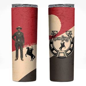 Isom Dart Legend Of The West Skinny Tumbler Vintage Horseshoe Western