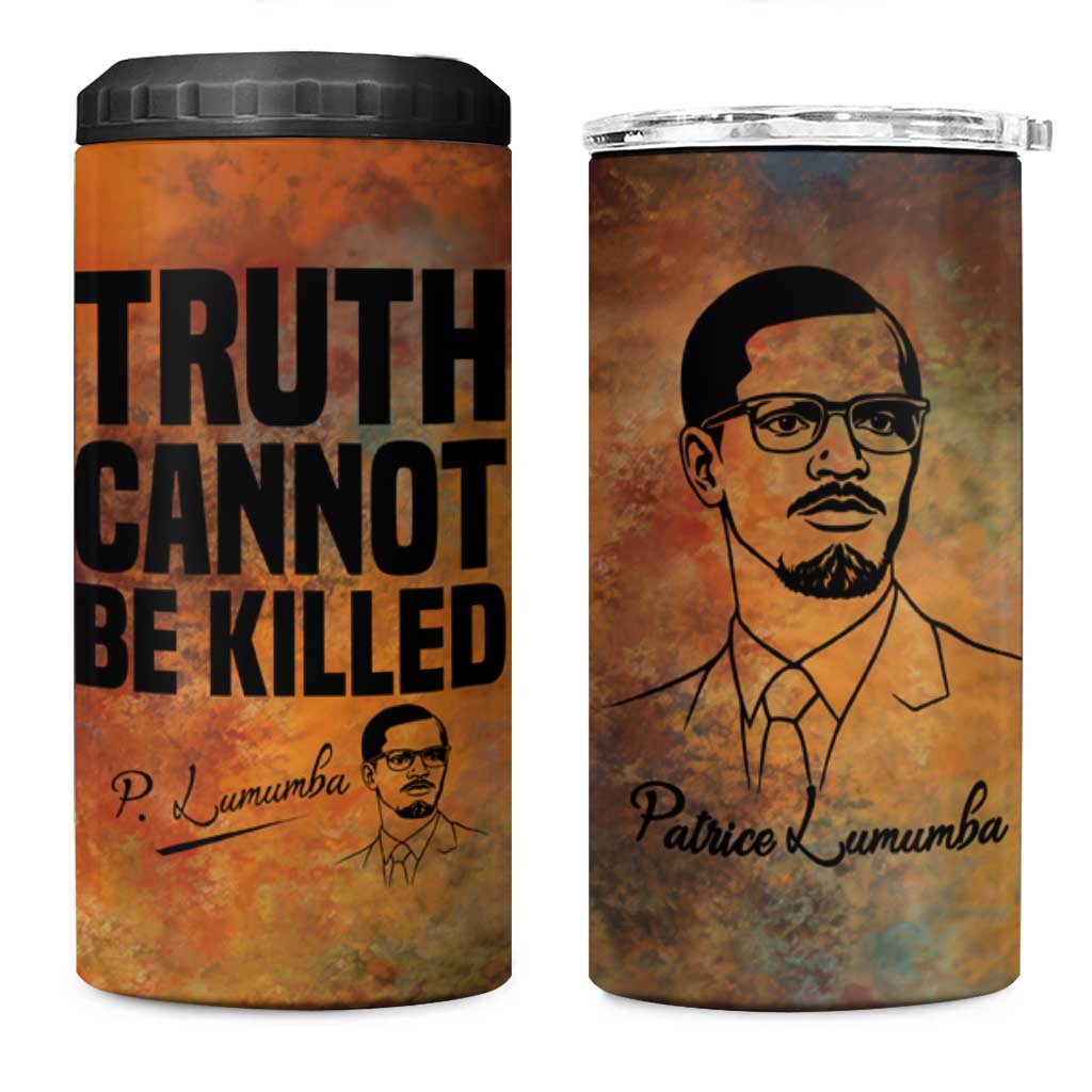 Patrice Lumumba 4 in 1 Can Cooler Tumbler with Line Art Portrait and Truth Cannot Be Killed Inspirational Quote - African Pride