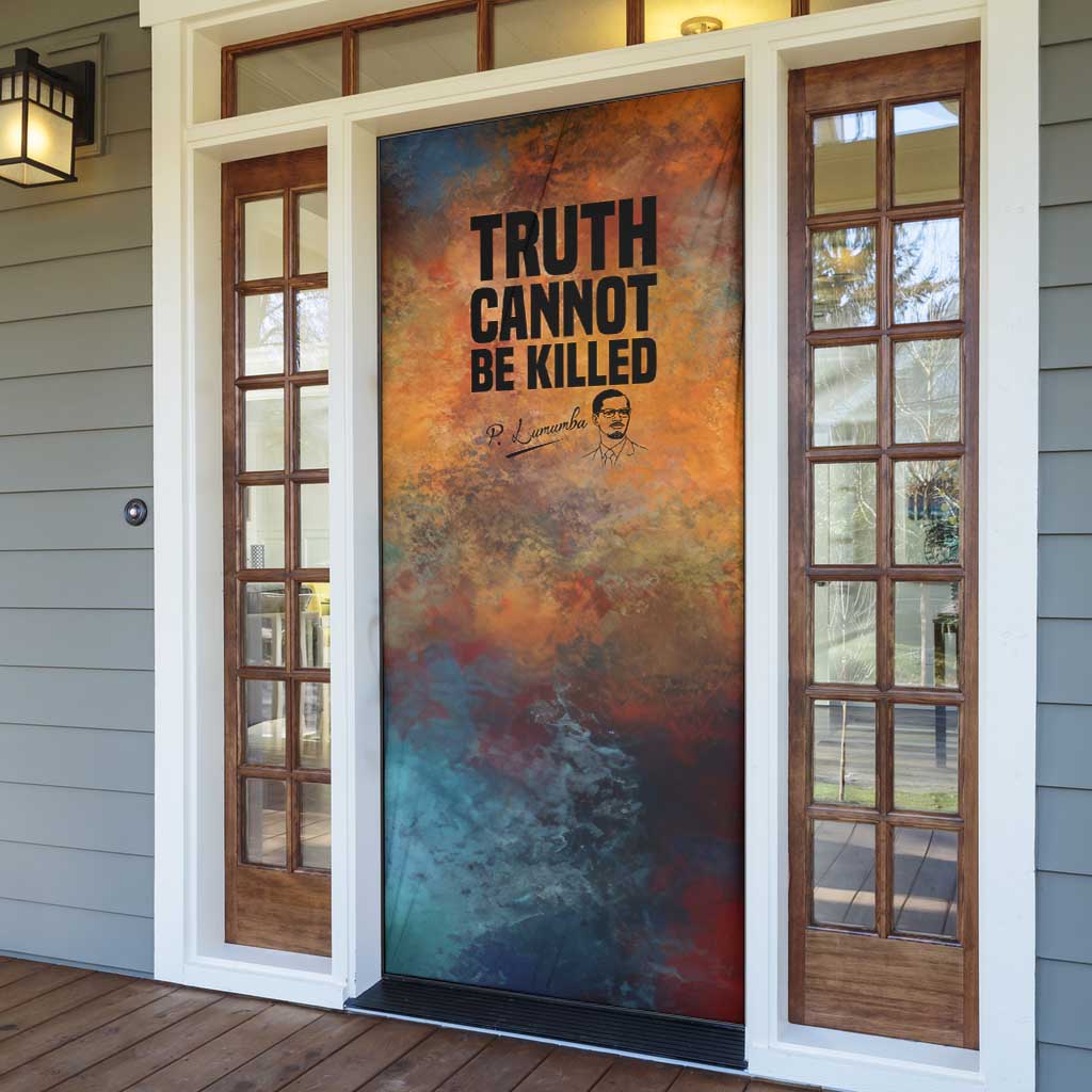 Patrice Lumumba Door Cover with Line Art Portrait and Truth Cannot Be Killed Inspirational Quote - African Pride