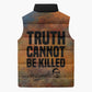 Patrice Lumumba Sleeveless Puffer Jacket with Line Art Portrait and Truth Cannot Be Killed Inspirational Quote - African Pride