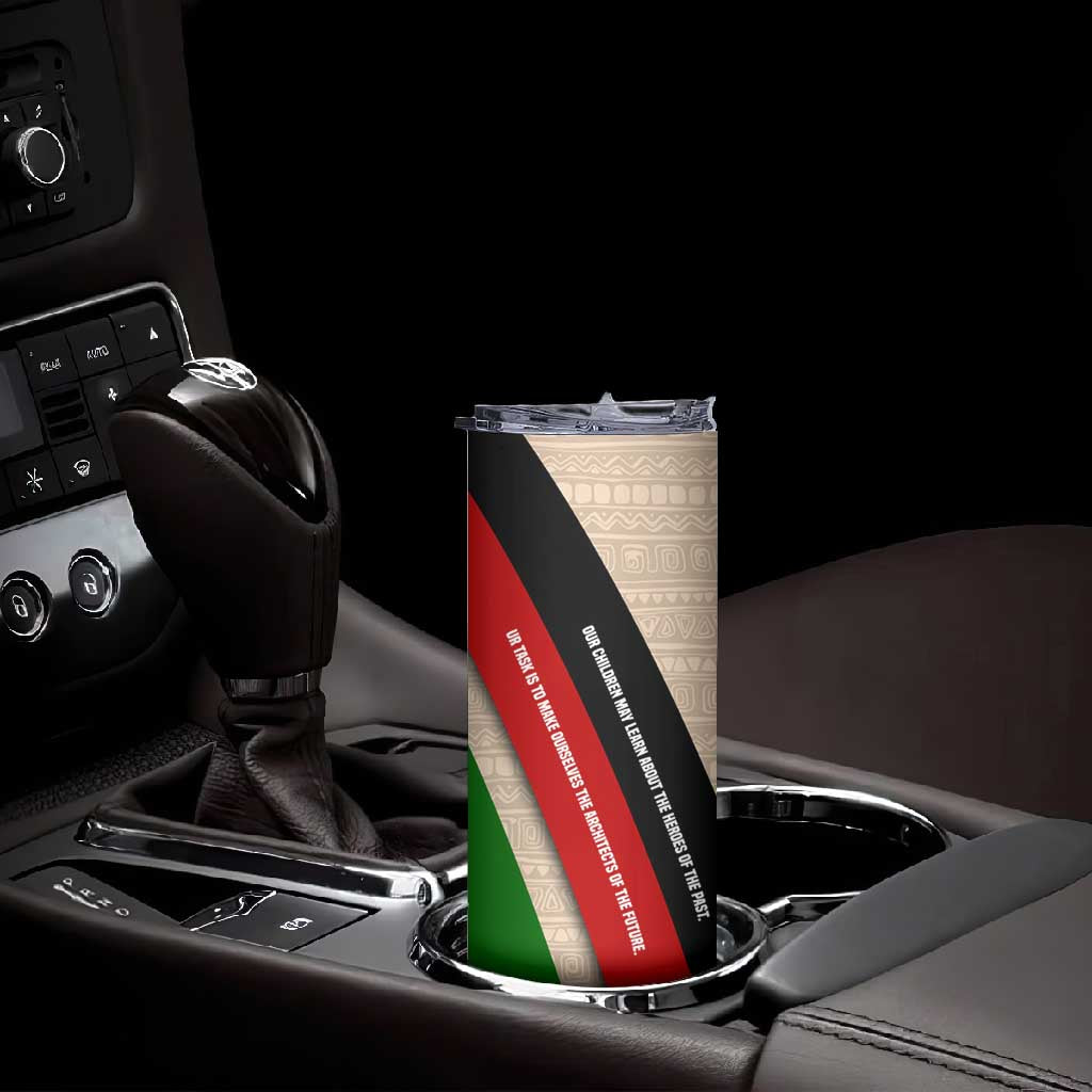 Jomo Kenyatta Skinny Tumbler Uhuru and Kenyan Heritage Quote Tribute - African Pride