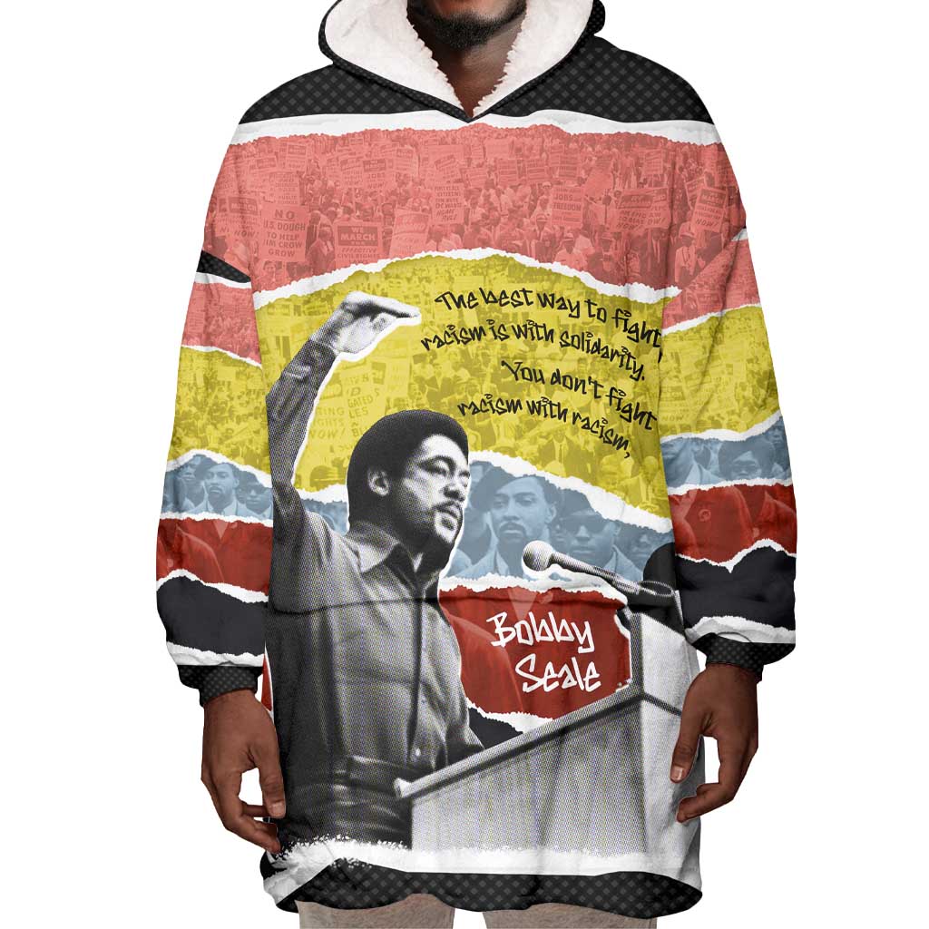 Bobby Seale Wearable Blanket Hoodie Torn Paper Collage Design Solidarity Quote Powerful Speech Artwork Civil Rights - African Pride