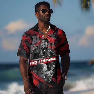 Stokely Carmichael Hawaiian Shirt Graphic Design Black Power Quote Powerful Speech Civil Rights - African Pride