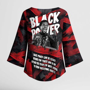 Stokely Carmichael Kimono Sleeve Blouse Graphic Design Black Power Quote Powerful Speech Civil Rights - African Pride