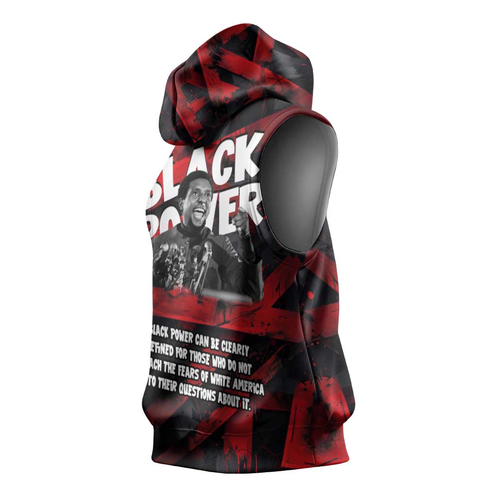Stokely Carmichael Sleeveless Hoodie Graphic Design Black Power Quote Powerful Speech Civil Rights - African Pride