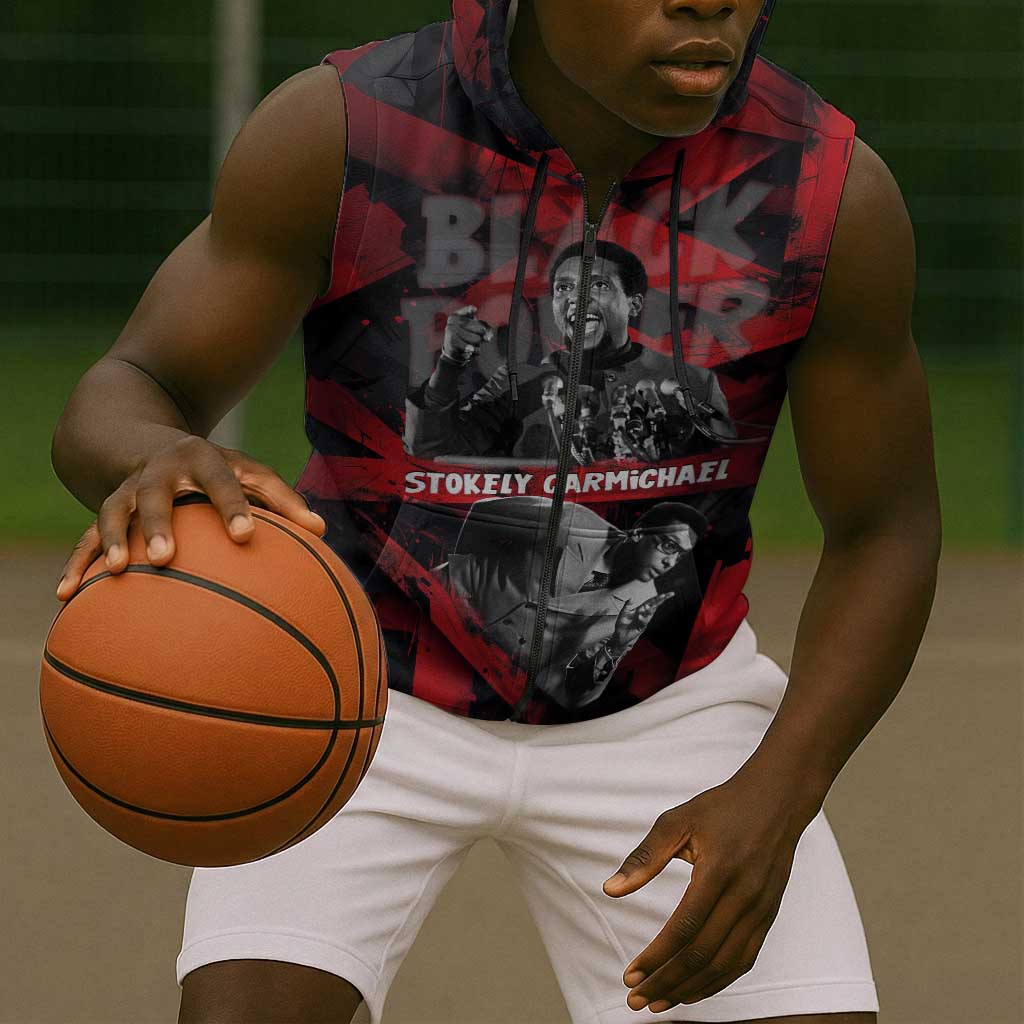 Stokely Carmichael Sleeveless Zip Hoodie Graphic Design Black Power Quote Powerful Speech Civil Rights - African Pride
