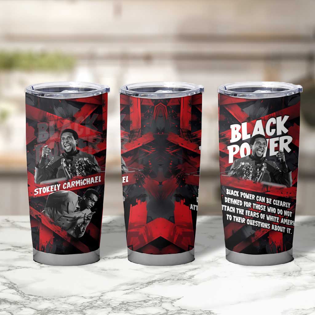 Stokely Carmichael Tumbler Cup Graphic Design Black Power Quote Powerful Speech Civil Rights - African Pride