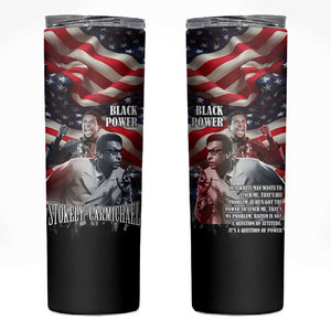 Stokely Carmichael Skinny Tumbler American Flag Background Black Power Quote Civil Rights Leader Powerful Speech - African Pride