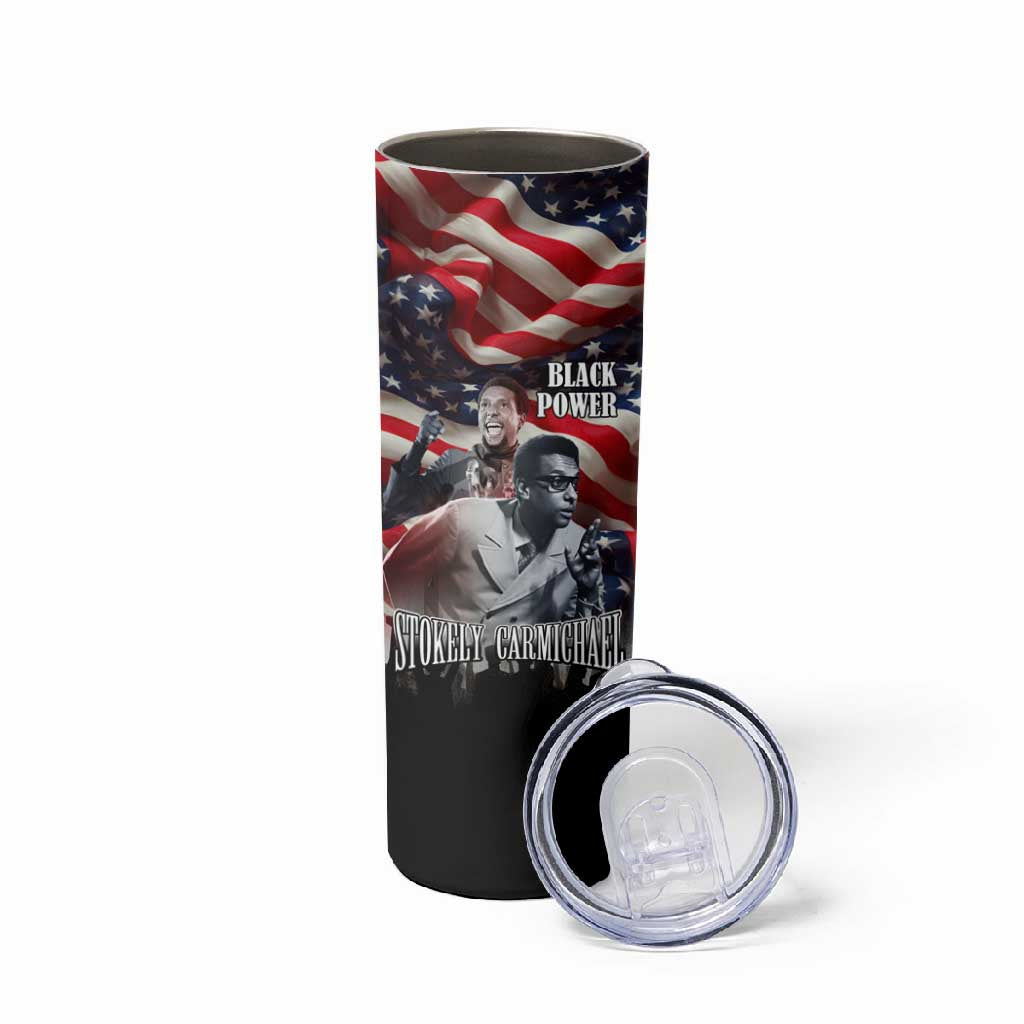 Stokely Carmichael Skinny Tumbler American Flag Background Black Power Quote Civil Rights Leader Powerful Speech - African Pride