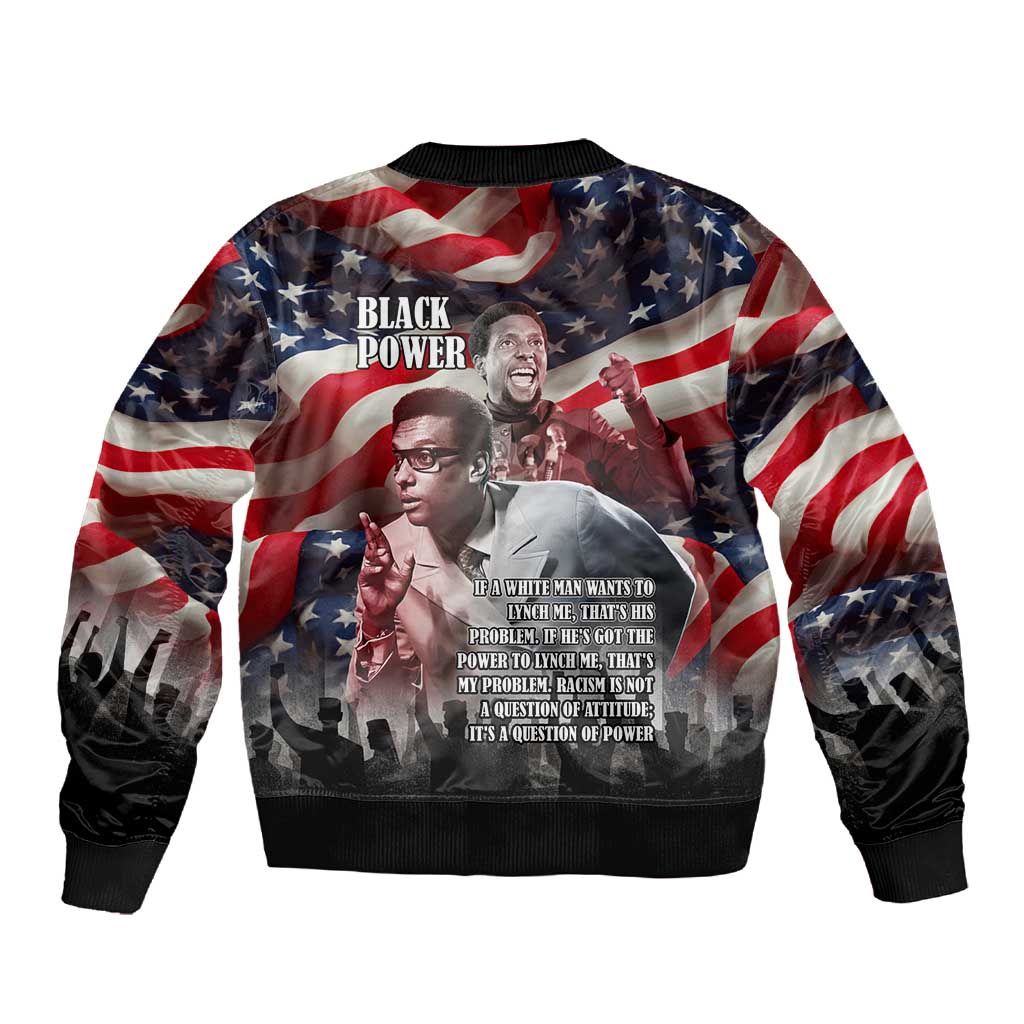 Stokely Carmichael Sleeve Zip Bomber Jacket American Flag Background Black Power Quote Civil Rights Leader Powerful Speech - African Pride