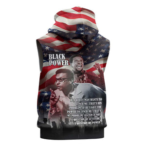 Stokely Carmichael Sleeveless Hoodie American Flag Background Black Power Quote Civil Rights Leader Powerful Speech - African Pride