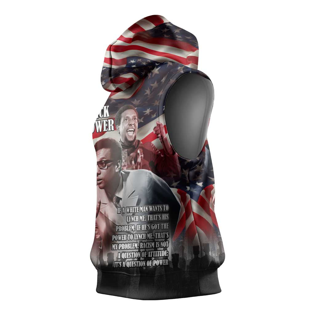 Stokely Carmichael Sleeveless Hoodie American Flag Background Black Power Quote Civil Rights Leader Powerful Speech - African Pride