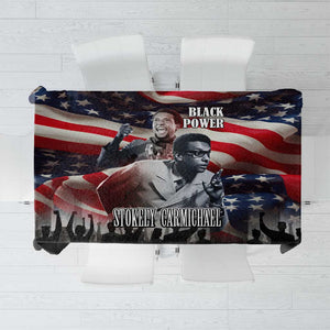 Stokely Carmichael Tablecloth American Flag Background Black Power Quote Civil Rights Leader Powerful Speech - African Pride