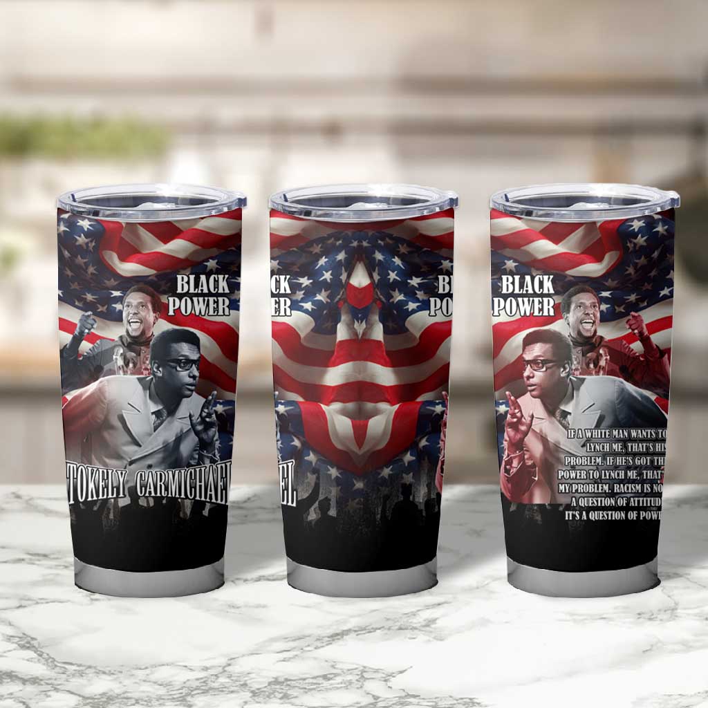 Stokely Carmichael Tumbler Cup American Flag Background Black Power Quote Civil Rights Leader Powerful Speech - African Pride