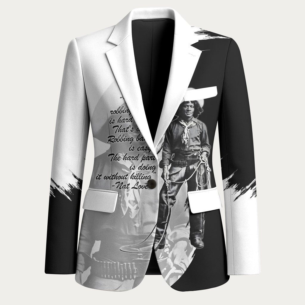 Nat Love Blazer Deadwood Dick Legendary Black Cowboy - Famous Outlaw Quote