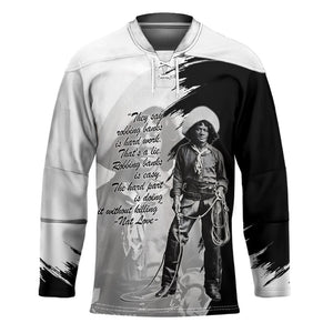 Nat Love Hockey Jersey Deadwood Dick Legendary Black Cowboy - Famous Outlaw Quote