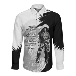 Nat Love Long Sleeve Button Shirt Deadwood Dick Legendary Black Cowboy - Famous Outlaw Quote