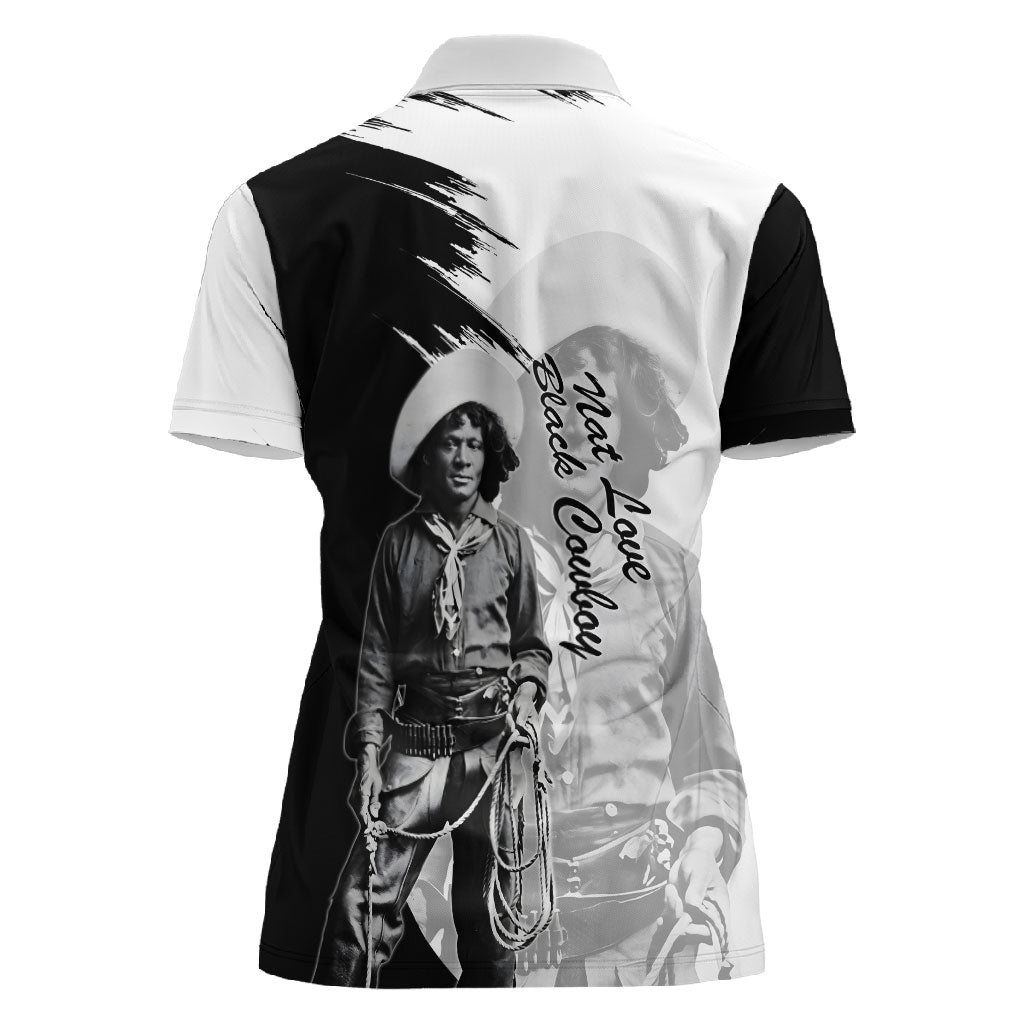 Nat Love Women Polo Shirt Deadwood Dick Legendary Black Cowboy - Famous Outlaw Quote