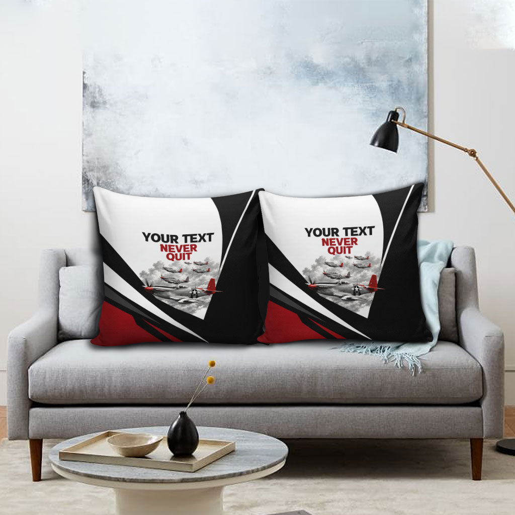 Personalized Tuskegee Airmen Pillow Cover Red Tails P-51 Mustang WWII Aviation Never Quit