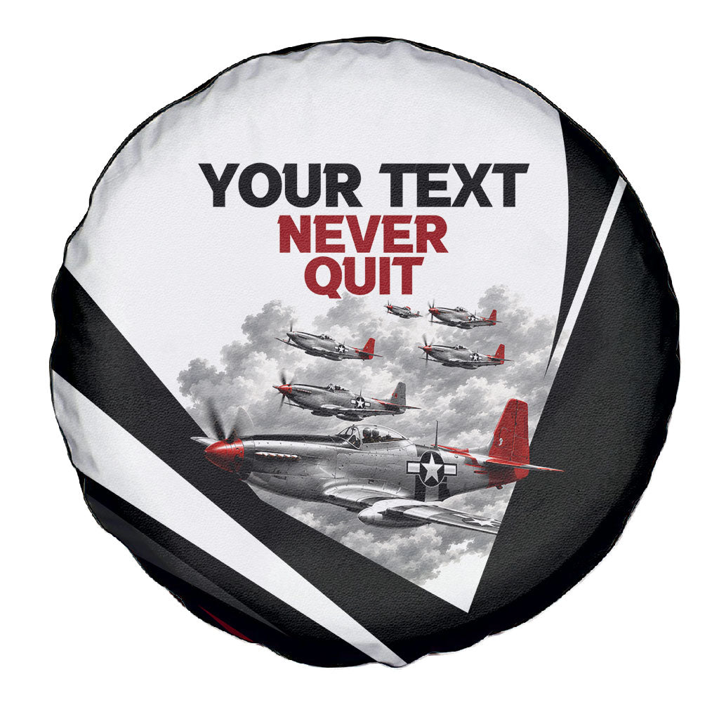 Personalized Tuskegee Airmen Spare Tire Cover Red Tails P-51 Mustang WWII Aviation Never Quit