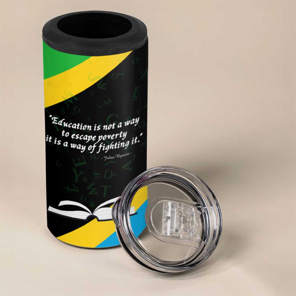 Julius Nyerere 4 in 1 Can Cooler Tumbler Education is a Way of Fighting Poverty Quote and Tanzanian Flag Alphabet - African Pride