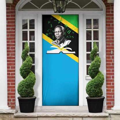 Julius Nyerere Door Cover Education is a Way of Fighting Poverty Quote and Tanzanian Flag Alphabet - African Pride