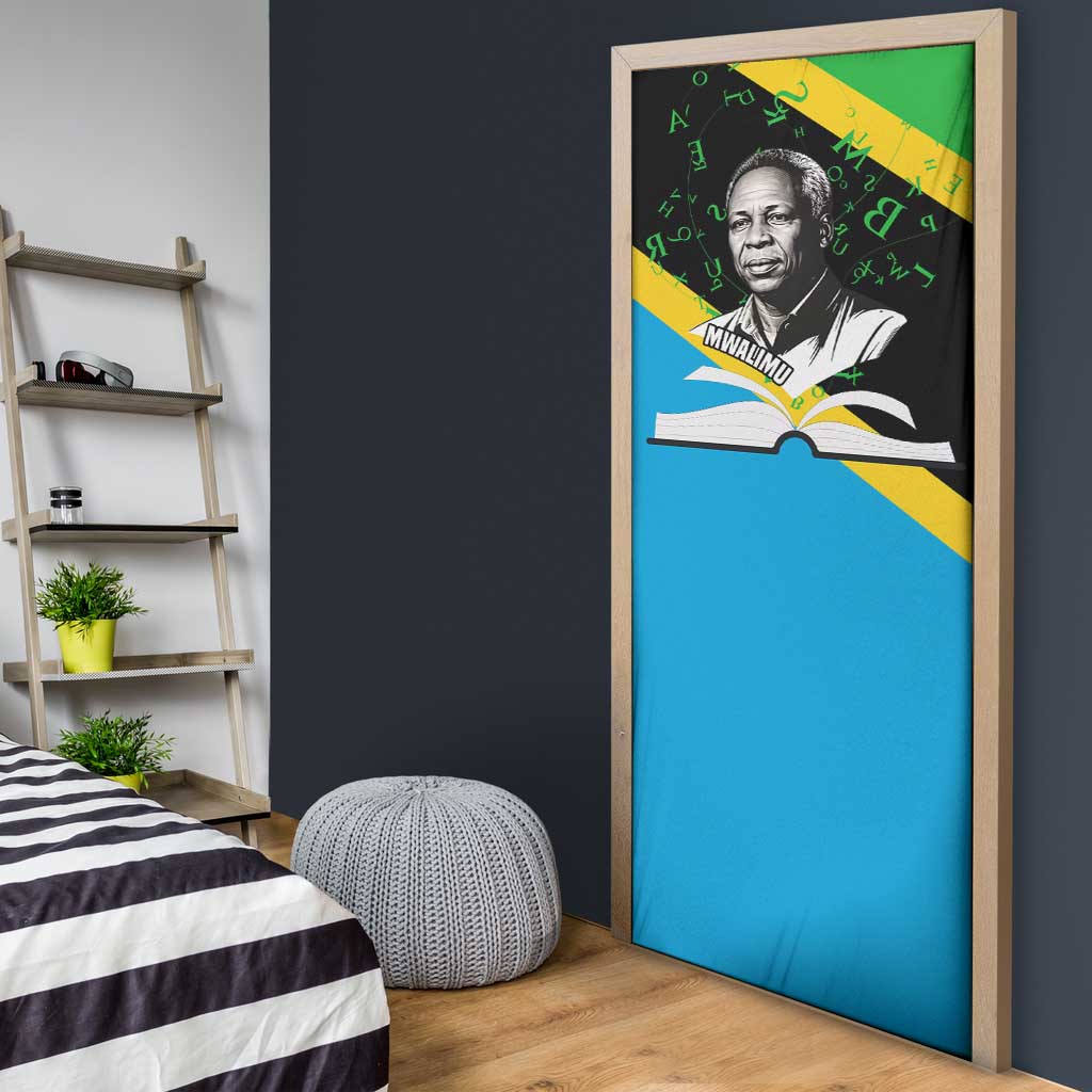 Julius Nyerere Door Cover Education is a Way of Fighting Poverty Quote and Tanzanian Flag Alphabet - African Pride