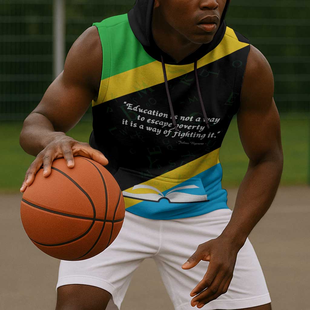 Julius Nyerere Sleeveless Hoodie Education is a Way of Fighting Poverty Quote and Tanzanian Flag Alphabet - African Pride