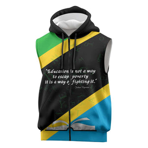 Julius Nyerere Sleeveless Zip Hoodie Education is a Way of Fighting Poverty Quote and Tanzanian Flag Alphabet - African Pride